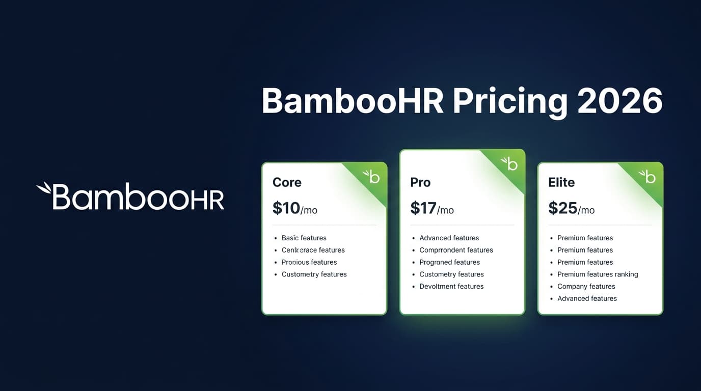 BambooHR Pricing 2026: Plans, Hidden Add-On Costs, and What You'll Actually Pay